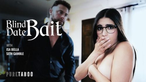 Blind Date Bait – Isa Bella